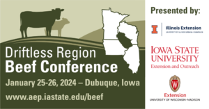 Driftless Region Beef Conference Jan. 25 – 26, 2024